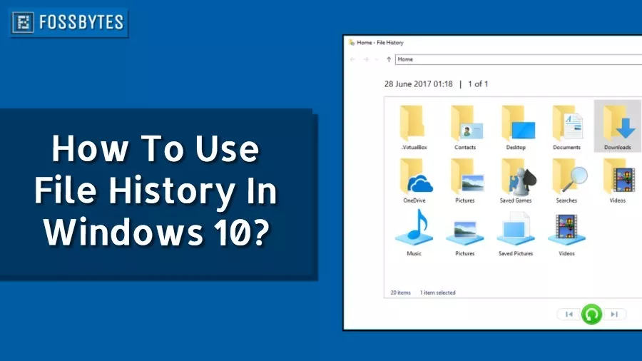 use windows 10 file history