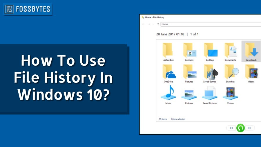 use windows 10 file history