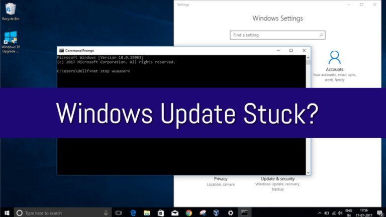 My Windows Update Is Stuck In Windows 10 — How To Fix It?