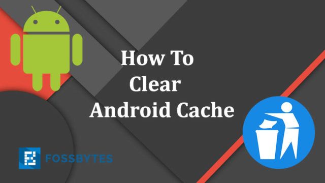 cache clean up android