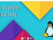 beautiful linux distros