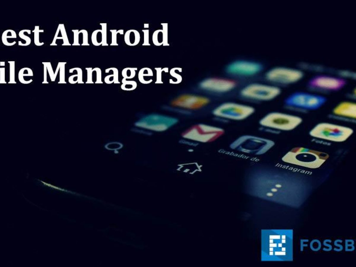 8 Best Android File Manager And File Explorer Apps Of 2018 Fossbytes