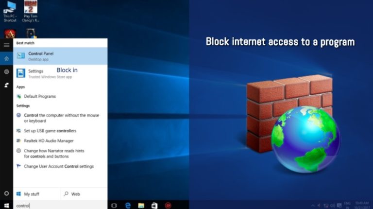 How To Block A Program From Accessing The Internet In Windows 10?