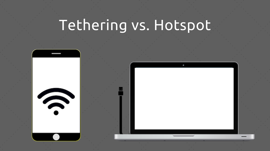 Tethering vs. Hotspot
