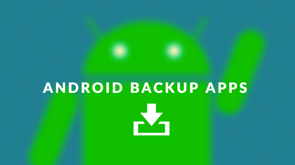 android backup apps best