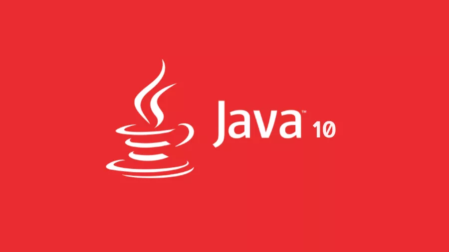 Java 10 Released With New Features: Download Here