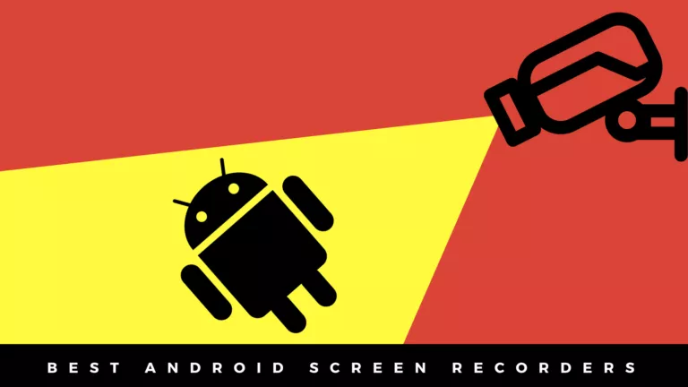 8 Best Screen Record Apps For Android (2022)