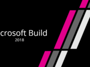 Microsoft Build 2018 What to expect
