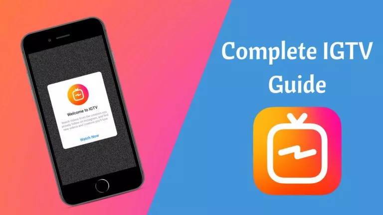 IGTV Tips For Beginners: Guide To Instagram’s New Video App