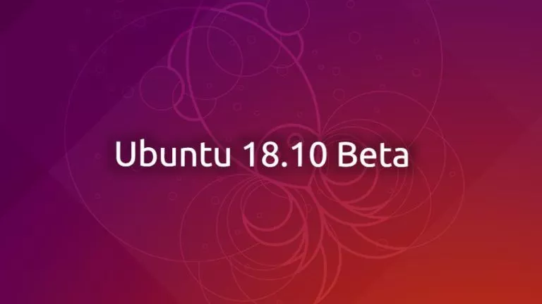 Ubuntu 18.10 “Cosmic Cuttlefish” Beta Released: Download All Flavors Here