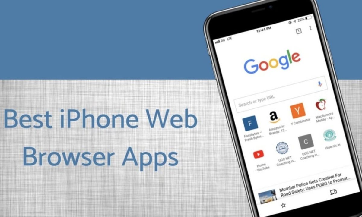 The Best Browser For iPhone: Top 10 Safari For 2022