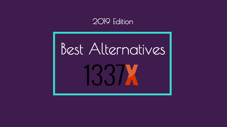 18 Best 1337x Alternatives That You Should Know (APR-2023)