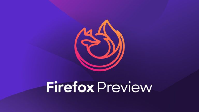 Mozilla Launches New ‘Firefox Preview’ Browser For Android