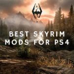 Skyrim Special Edition Mods PS4