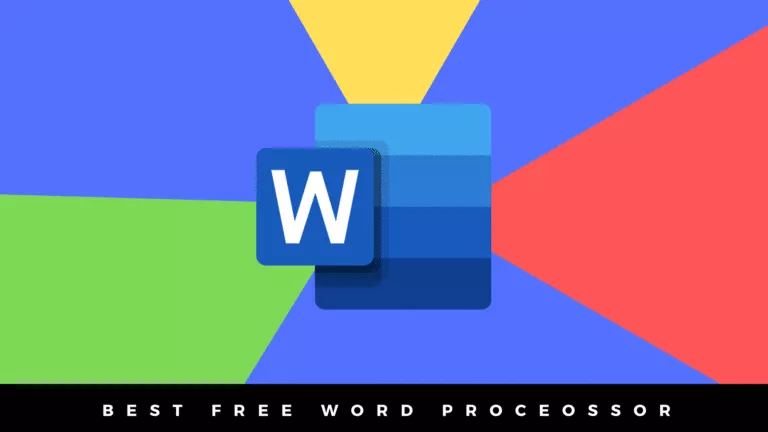 Best Free Word Processor 2020