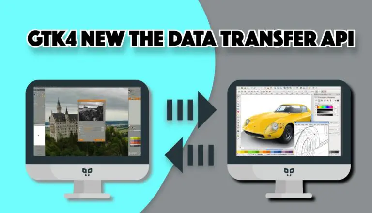 GTK4 New Data Transfer API