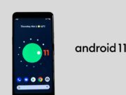 Android 11 best features, release date