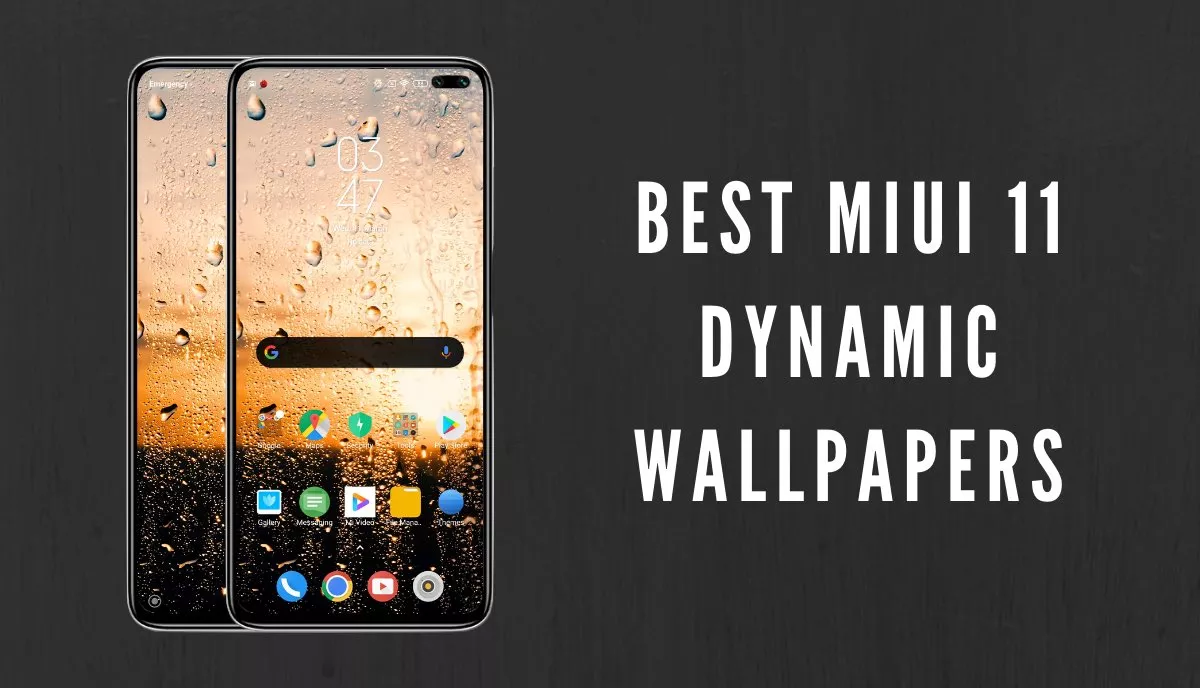 Best MIUI 11 Dynamic Video wallpapers for Xiaomi Redmi devices