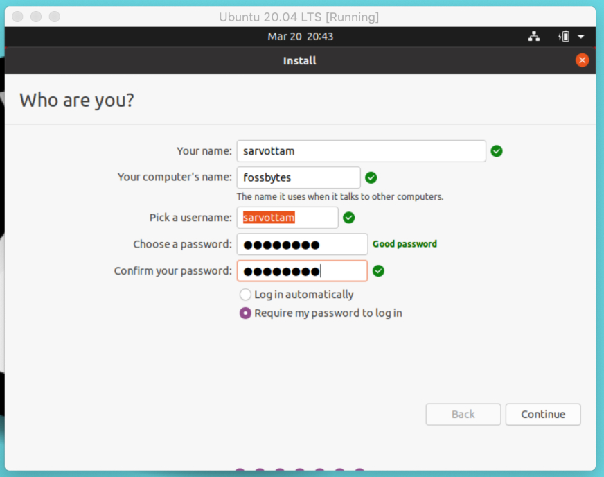 Install Ubuntu 20.04 LTS - Set the password for the user name