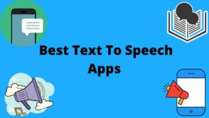 Best Text To Speech Apps