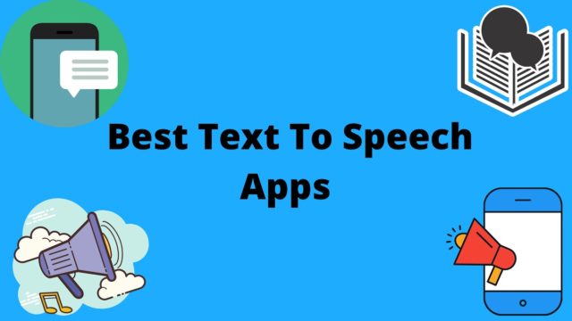 7 Best Text-To-Speech Apps For Android In 2022 - Fossbytes