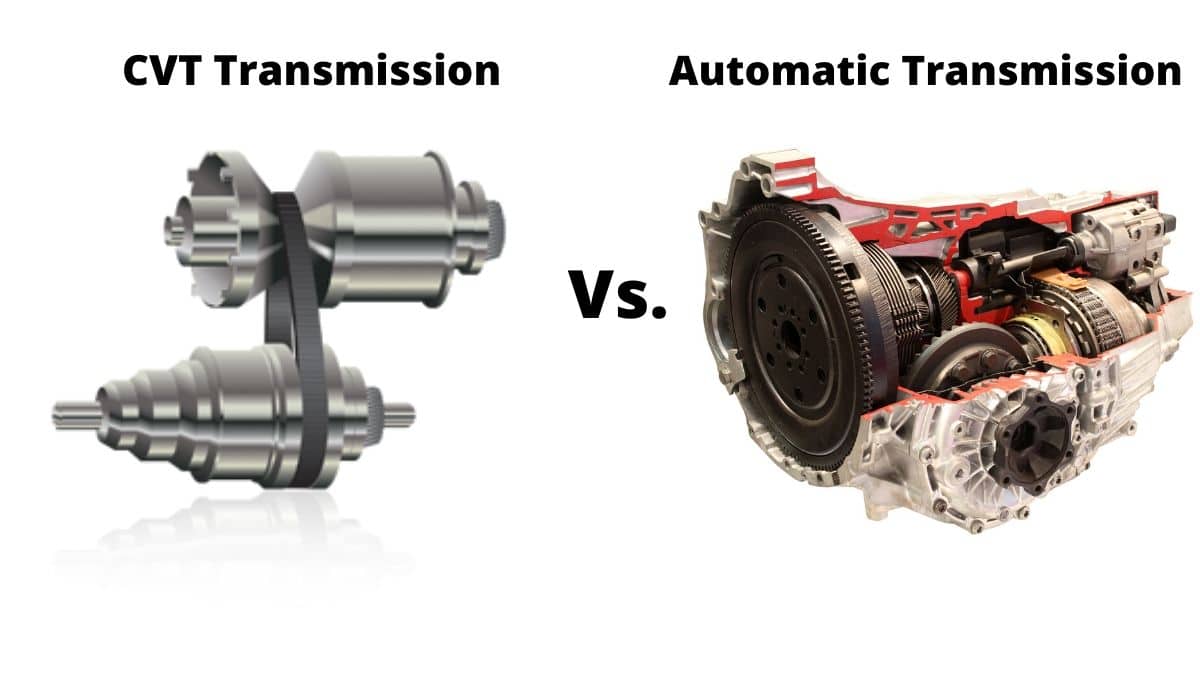 CVT Transmission vs Automatic