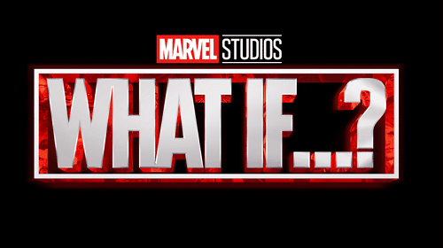 What if - Disney Plus phase 4