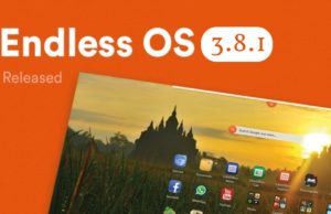 Endless OS 3.8.1 Released: A Mobile-Like Streamlined Linux Experience Endless OS 3.8.1 Released: A Mobile-Like Streamlined Linux Experience
