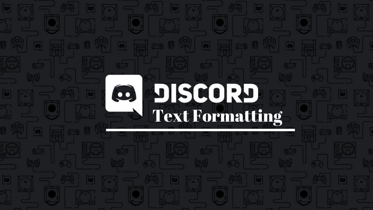 A Complete Guide On Discord Text Formatting: Strikethrough, Bold