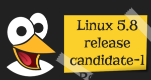 Linux Kernel 5.8-rc1 Released: “One Of The Biggest Releases Of All Time” Linux Kernel 5.8-rc1 Released "One Of The Biggest Releases Of All Time"