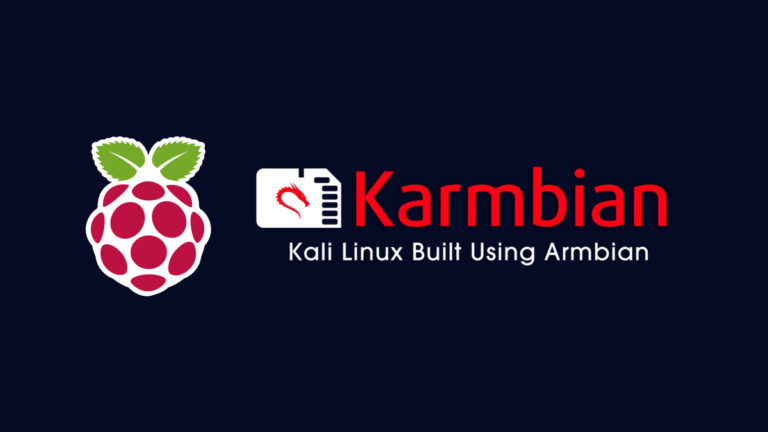 Meet Karmbian OS: Kali Linux For ARM-Based SBCs Like Raspberry Pi