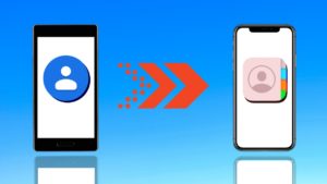 Transfer Android Contacts to iPhone