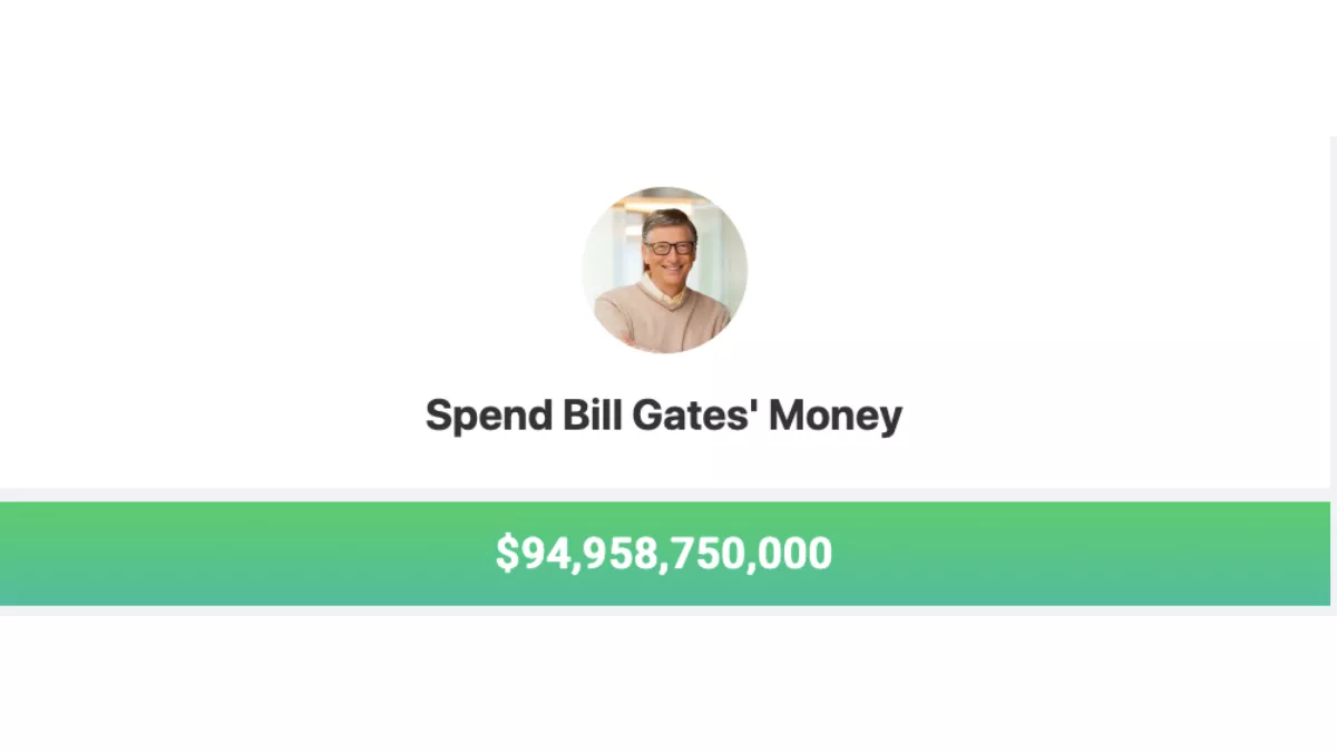 Spend Bill Gates' money