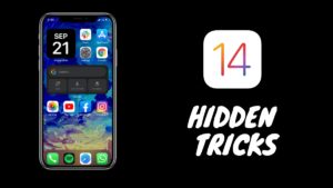 iOS 14 best Hidden Tricks