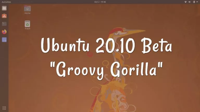 Beta Version Of Ubuntu 20.10 And Its Flavors Now Available To Download