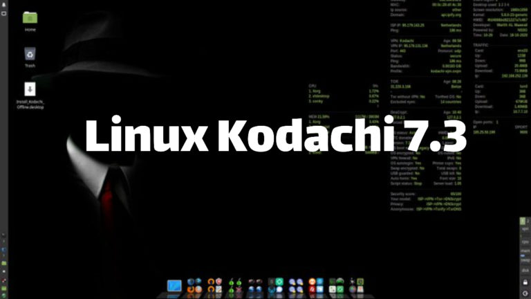 Linux Kodachi 7.3 "Stable" Released With Kernel 5.8 And uBlock Origin