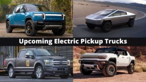 Best Upcoming electric pickup trucks