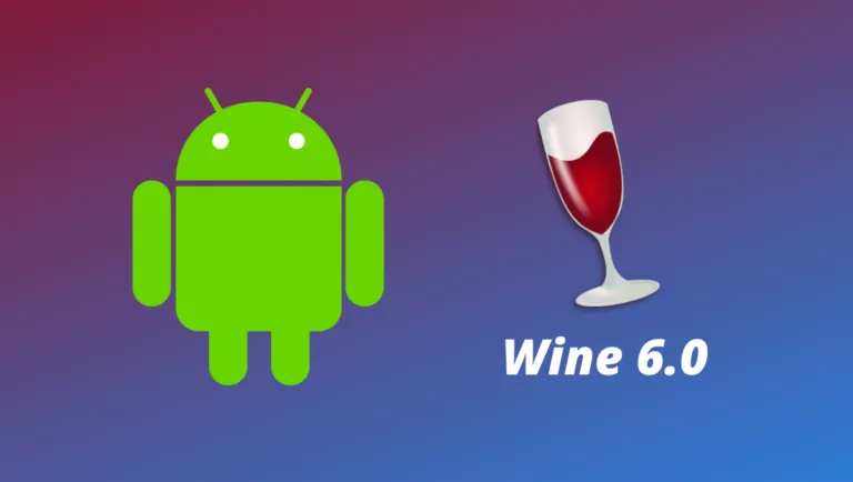Wine 6.0 for android How to install wine on android