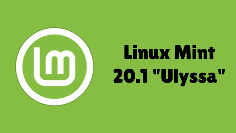 You Can Now Download Stable Version Of Linux Mint 20.1 "Ulyssa"