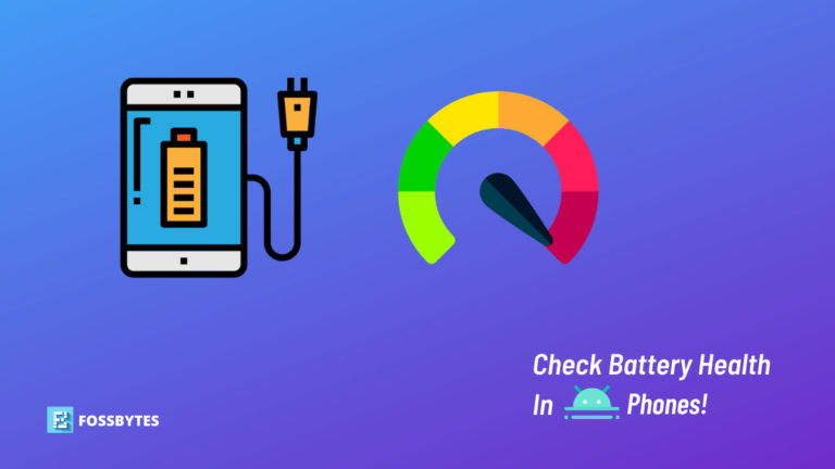 Check battery health in android