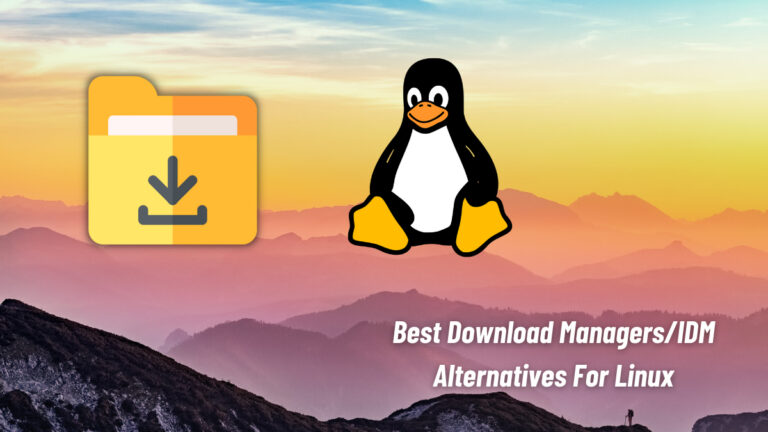 7 Free And Open Source Download Managers For Windows And Linux