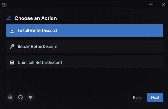 Choose An Action- Install betterdiscord