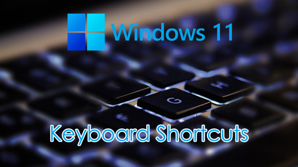Windows 11 Keyboard Shortcuts Chart