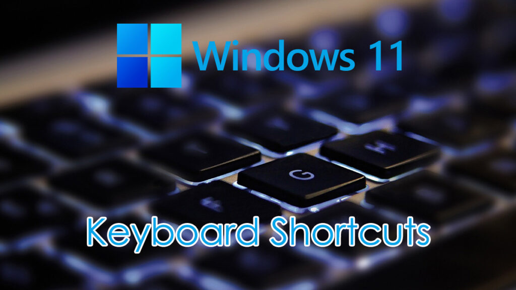 Printable Windows 11 Keyboard Shortcuts