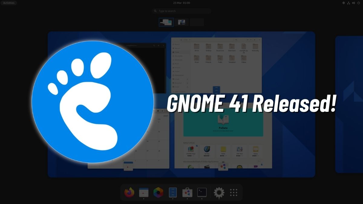 GNOME 41 features