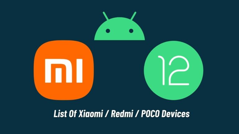 List Of Xiaomi Redmi POCO Devices getting MIUI 13 based on Android 12