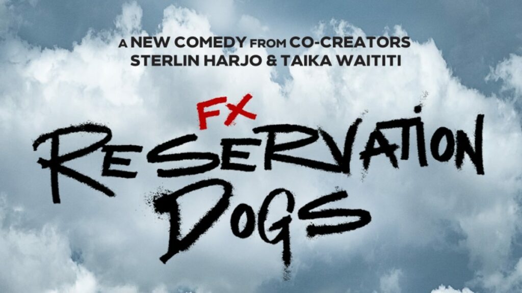 How To Watch Reservation Dogs For Free On Hulu?