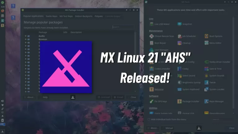 MX Linux 21 ‘AHS’ Is Now Available: What Is AHS?