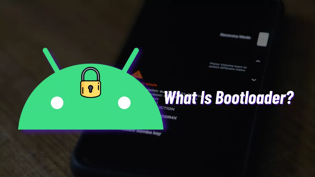 what is bootloader in android