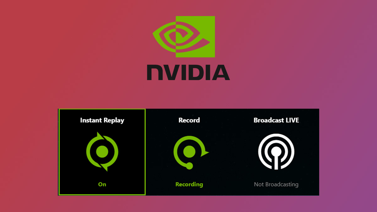 NVIDIA ShadowPlay Guide How To Record Your Favorite Clips